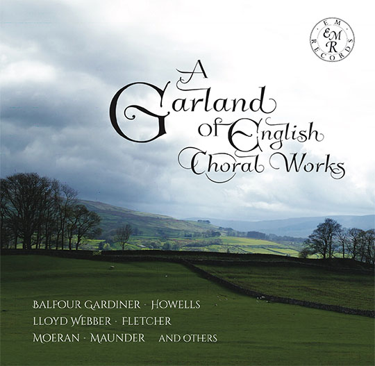 A GARLAND OF ENGLISH CHORAL WORKS
